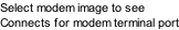 Select modem image to see Connects for modem terminal port