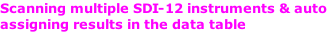 Scanning multiple SDI-12 instruments & auto  assigning results in the data table
